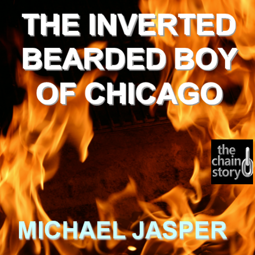 The Inverted Bearded Boy of Chicago by Michael Jasper
